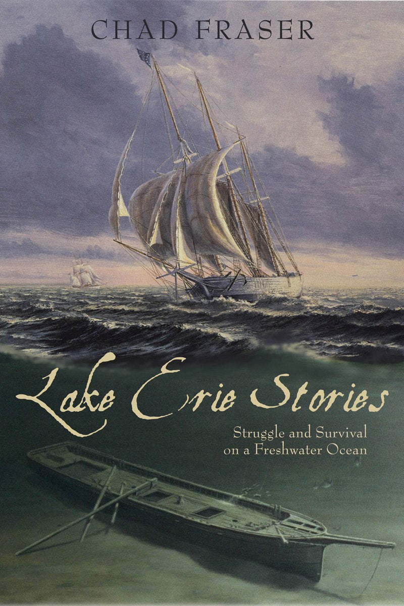 Lake Erie Stories: Stuggle and Survival on a Freshwater Ocean Mathematics