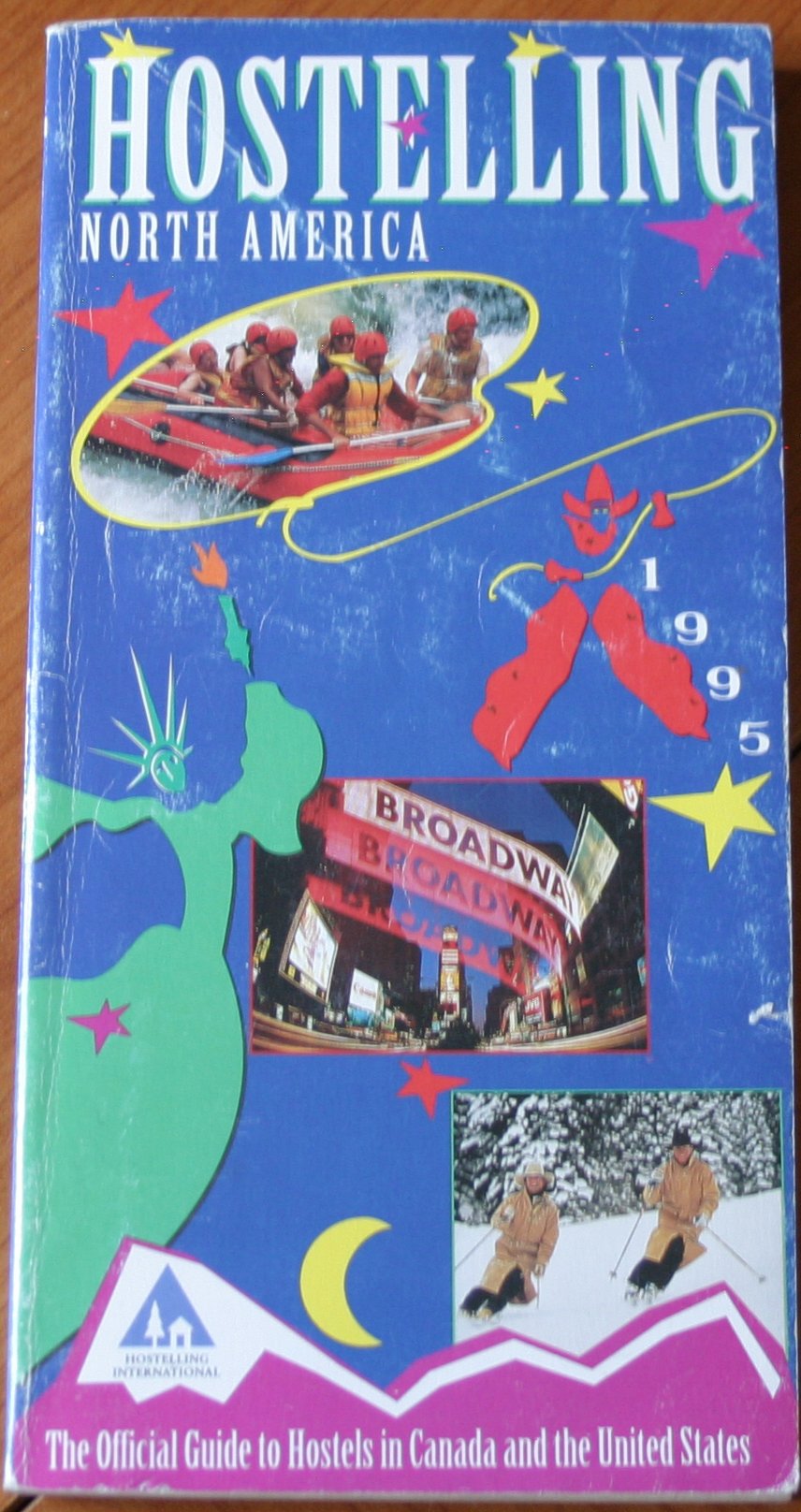 Hostelling North America 1995: The Official Guide to Hostels in Canada and the United States book