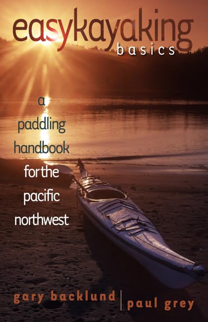 Product Image: Easykayaking Basics: A Paddling Handbook for the Pacific Northwest