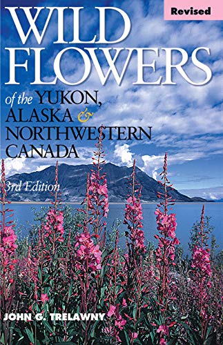 Wild Flowers of the Yukon, Alaska & Northwestern Canada Mathematics