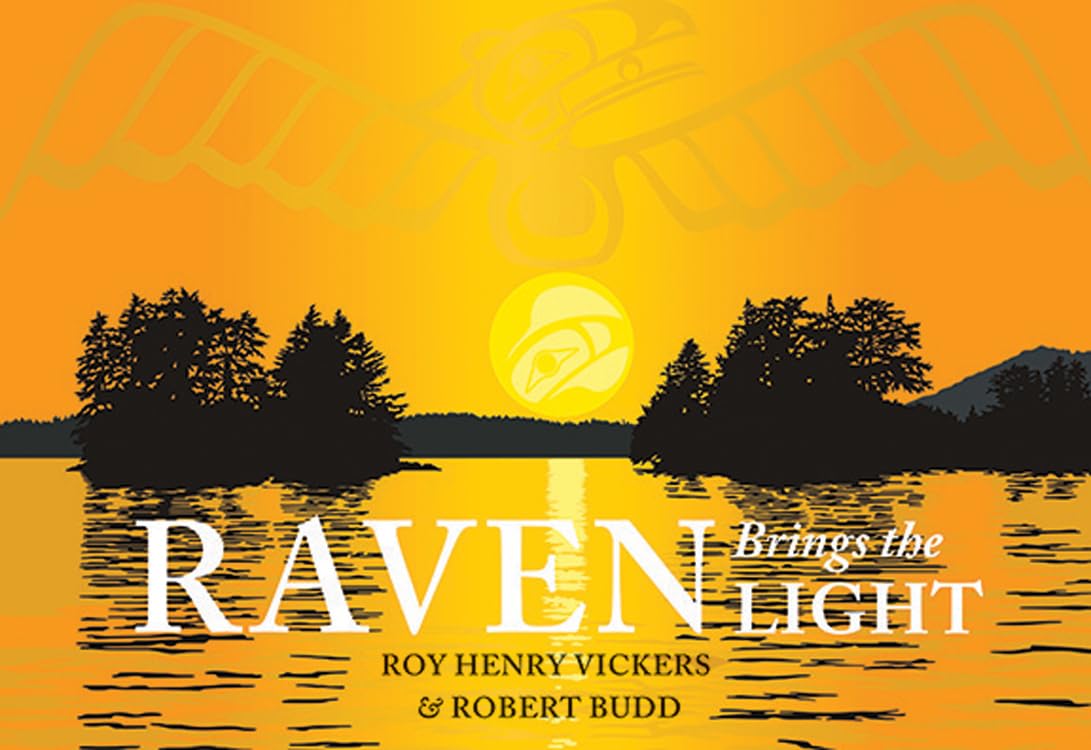 Raven Brings the Light: A Northwest Coast Legend (Northwest Coast Legends) Non-fiction