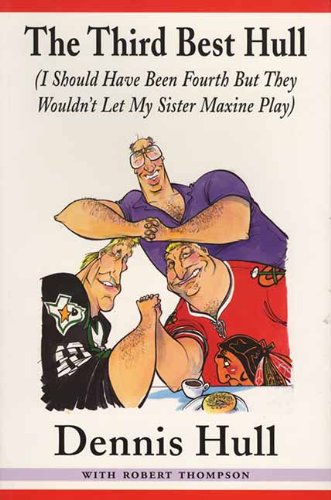 The Third Best Hull: I Should Have Been Fourth but They Wouldn't Let My Sister Maxine Play Sports