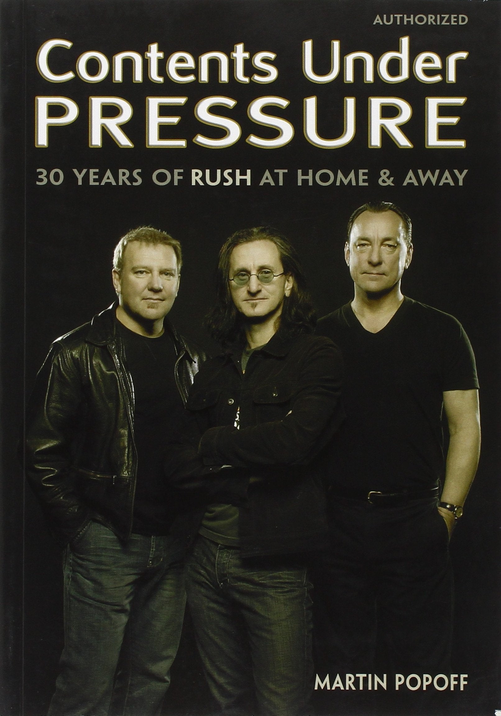 Contents Under Pressure: 30 Years of Rush at Home and Away Social Sciences