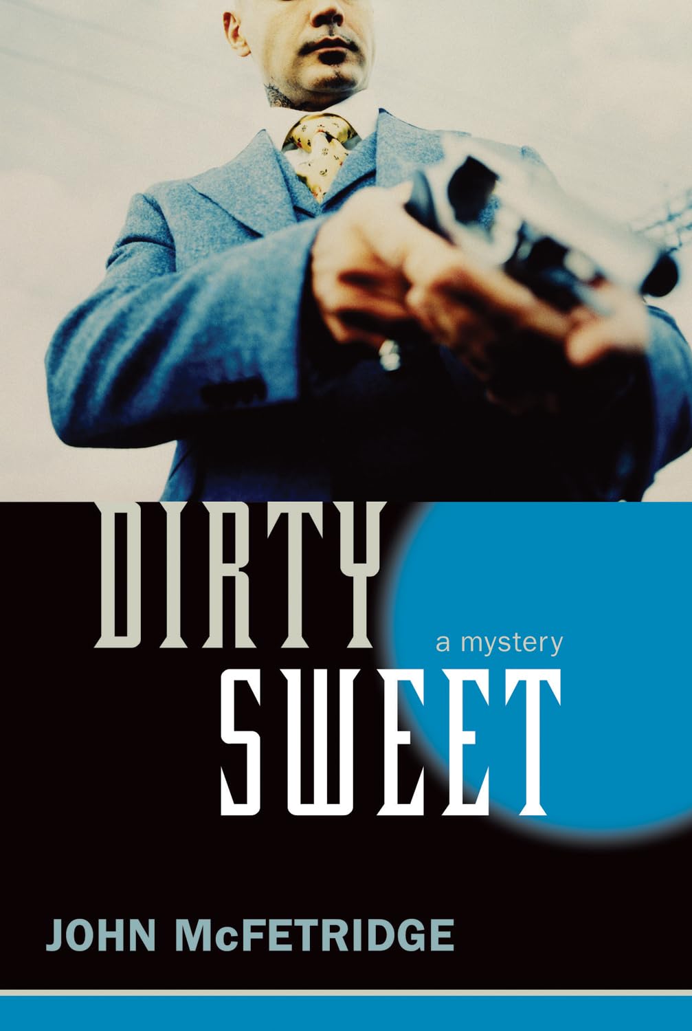Dirty Sweet: A Mystery (Toronto) Contemporary literature