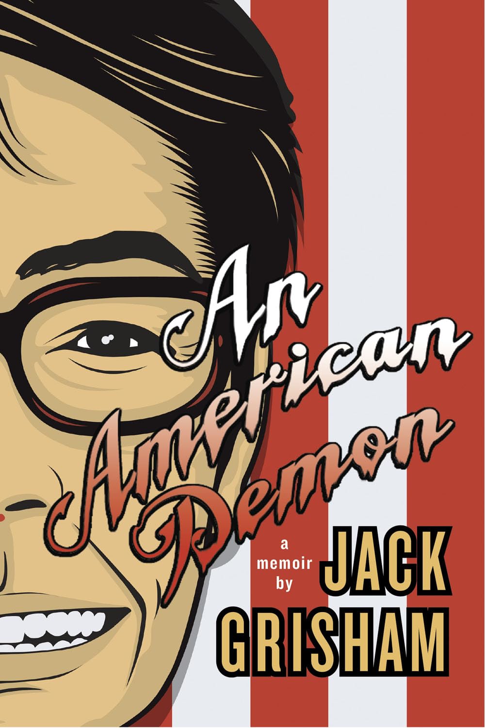 An American Demon: A Memoir Books