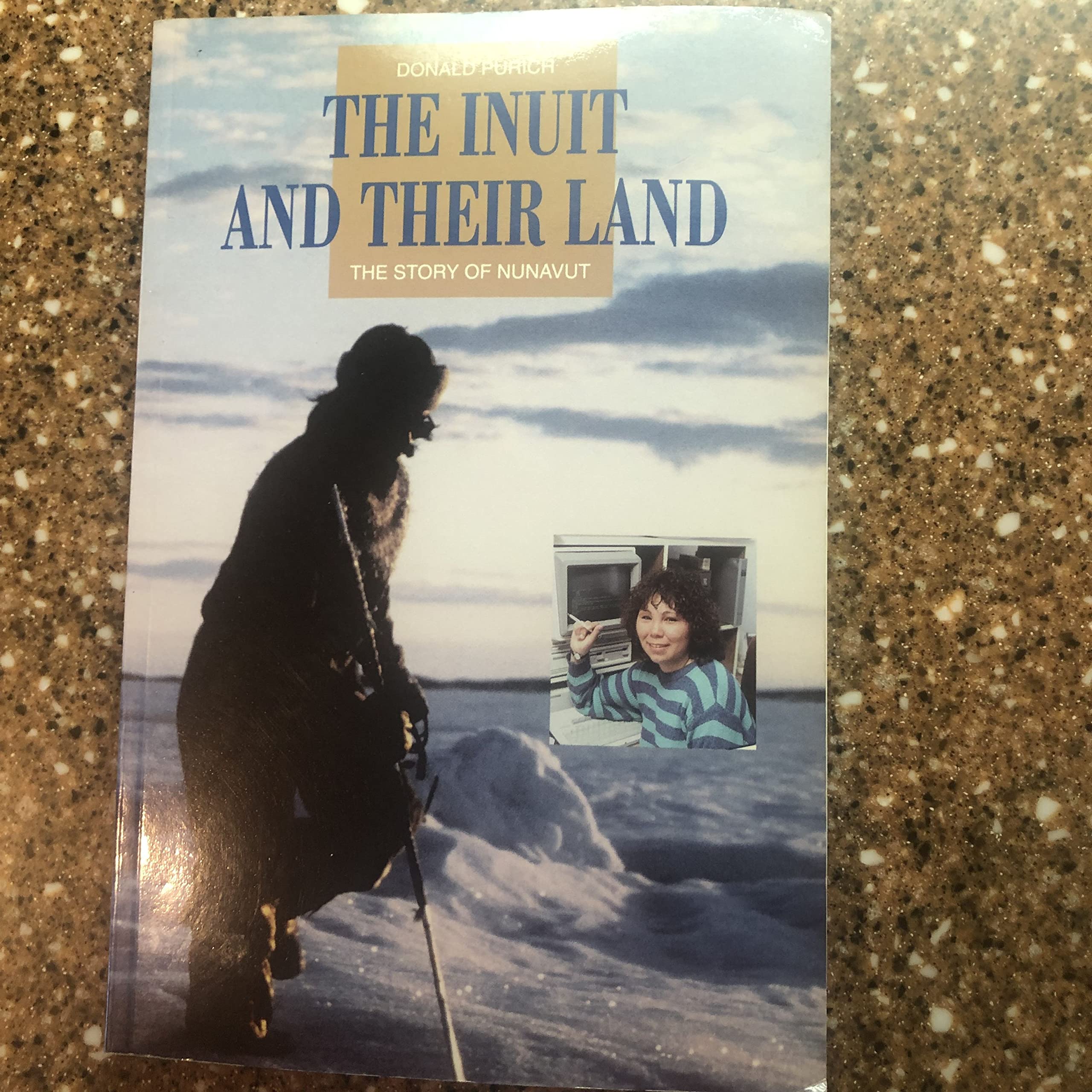 The Inuit and Their Land: The Story of Nunavut Books