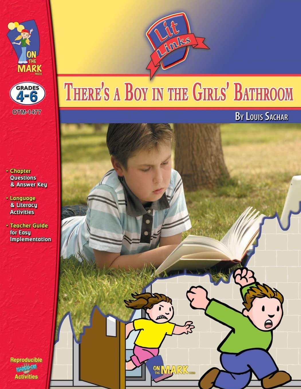 There's a Boy in the Girls' Bathroom, by Louis Sachar Lit Link Grades 4-6 (Lit Links) Novels & Short Stories