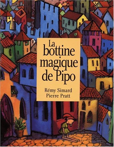 LA Bottine Magique De Pipo - The Magic Boot book