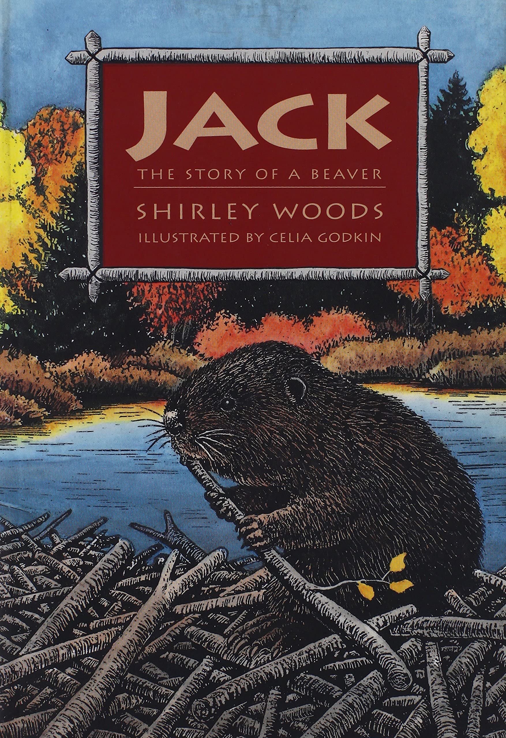 Jack: The Story of a Beaver Novels & Short Stories