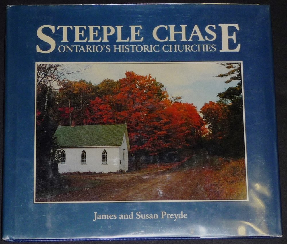 Steeple Chase: Ontario's Historic Churches Politics & History