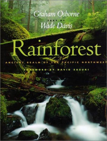 Rainforest: Ancient Realm of the Pacific Northwest Geology & Geography
