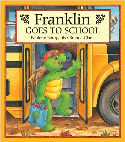Franklin Goes to School Novels & Short Stories