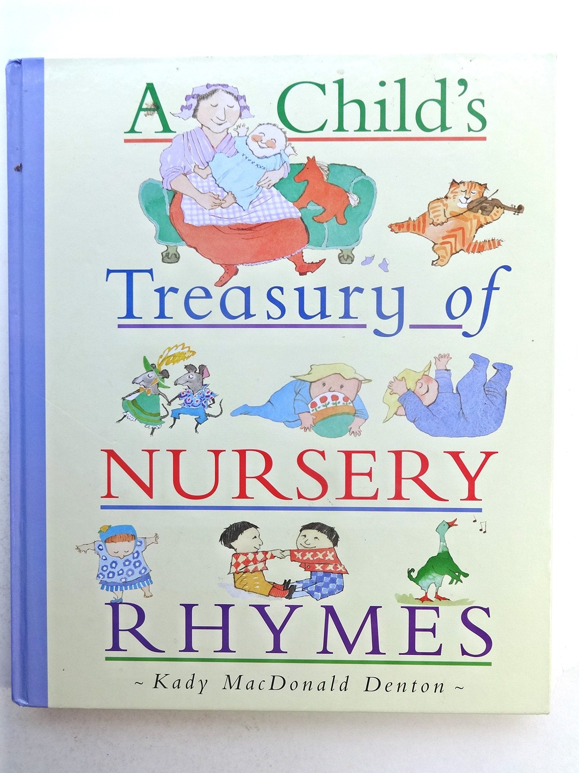 Child's Treasury of Nursery Rhymes, A Books