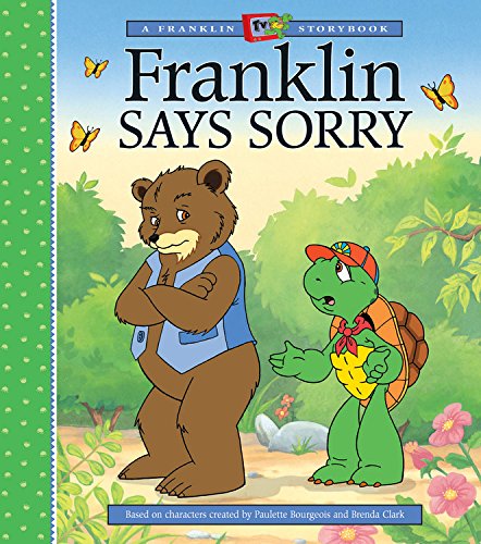 Franklin Says Sorry (A Franklin TV Storybook) Novels & Short Stories