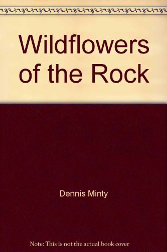 Wildflowers of the Rock Contemporary literature