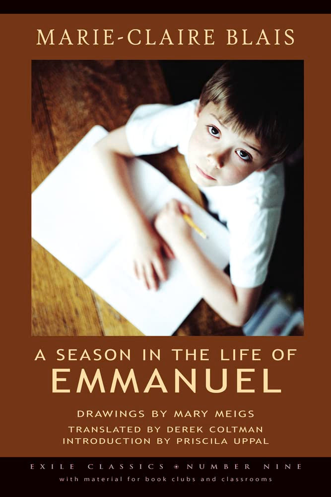 A Season in the Life of Emmanuel (Exile Classics; 9, Band 9) Contemporary literature