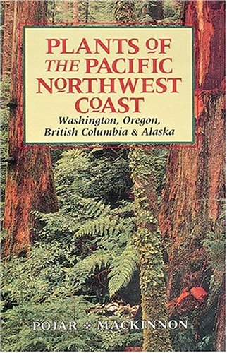 Plants of the Pacific Northwest Coast: Washington, Oregon, British Columbia, and Alaska Mathematics
