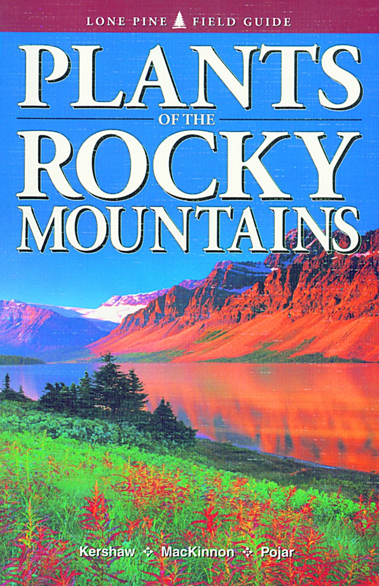 Plants of the Rocky Mountains Garden & Plants