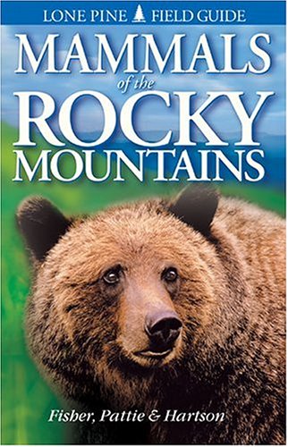 Mammals of the Rocky Mountains book