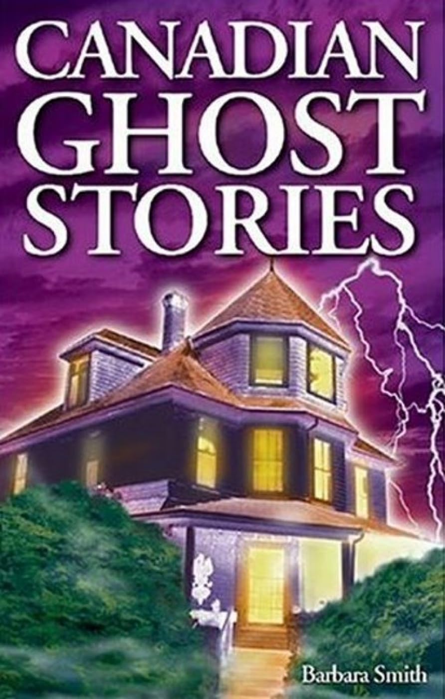 Canadian Ghost Stories Horror & Mystery