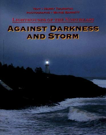 Against Darkness and Storm: Lighthouses of the North East Business, Finance & Career