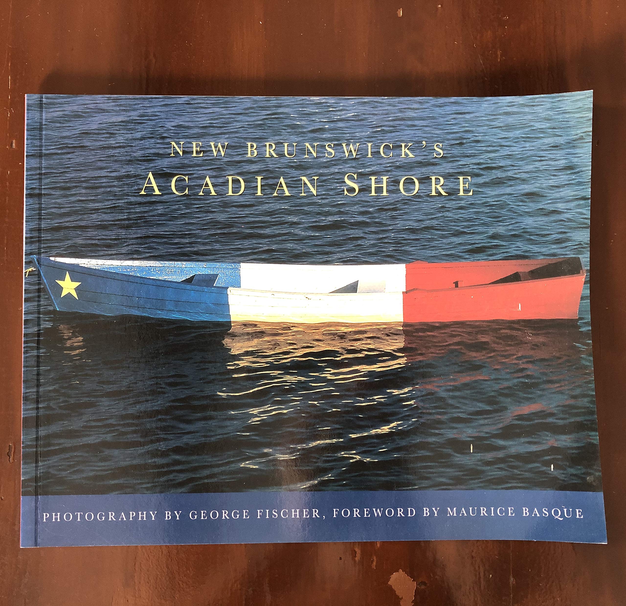New Brunswick's Acadian Shore by Books