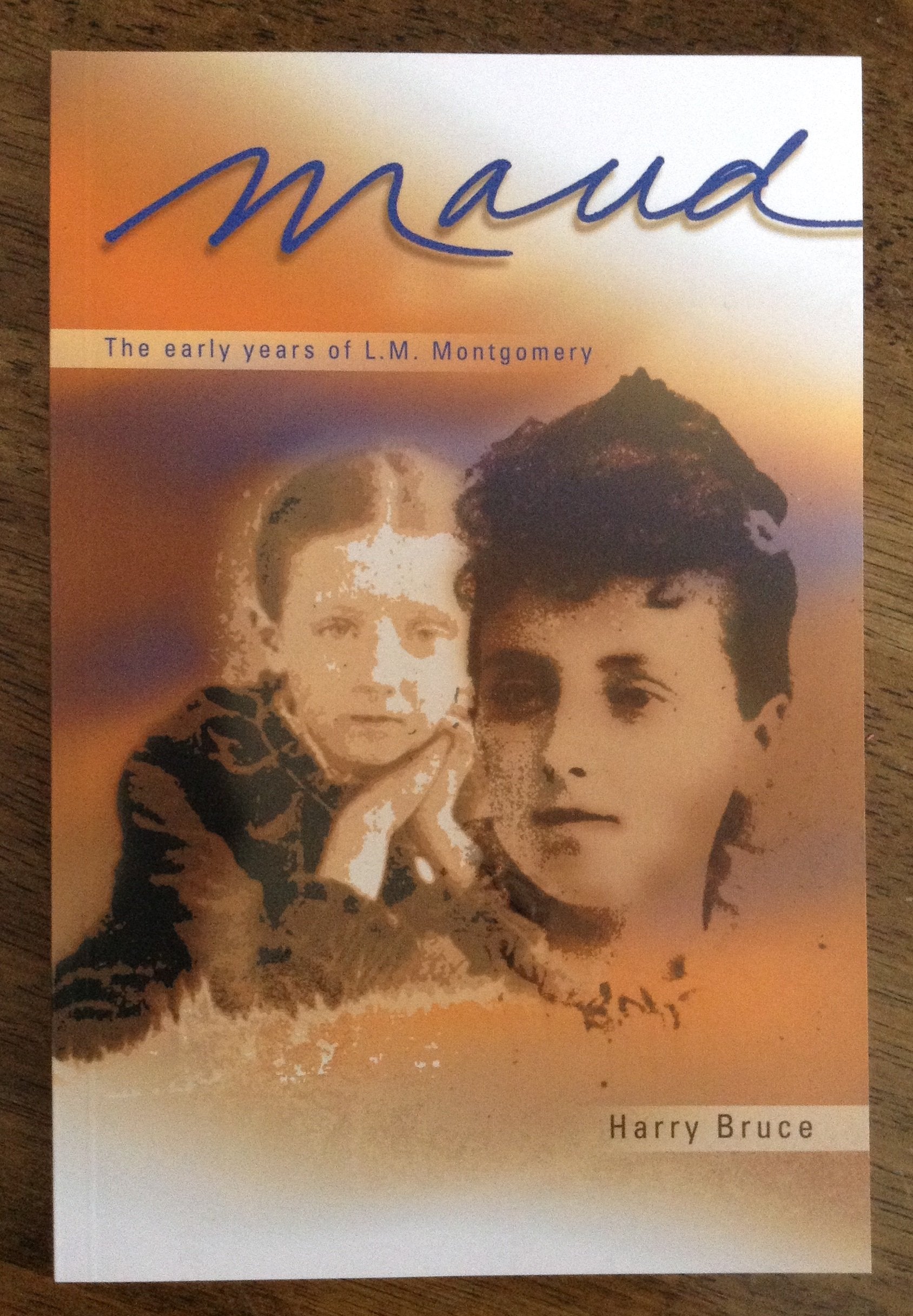 Maud: The Early Years of L.M. Montgomery book