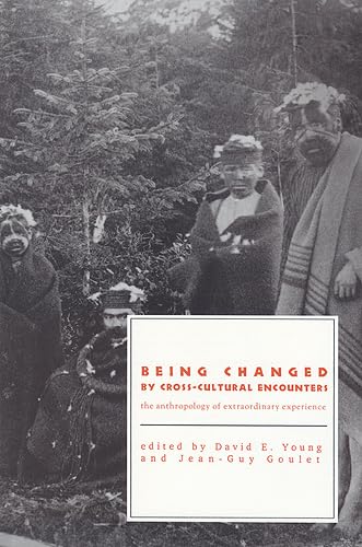 Being Changed by Cross-Cultural Encounters: The Anthropology of Extraordinary Experience General education
