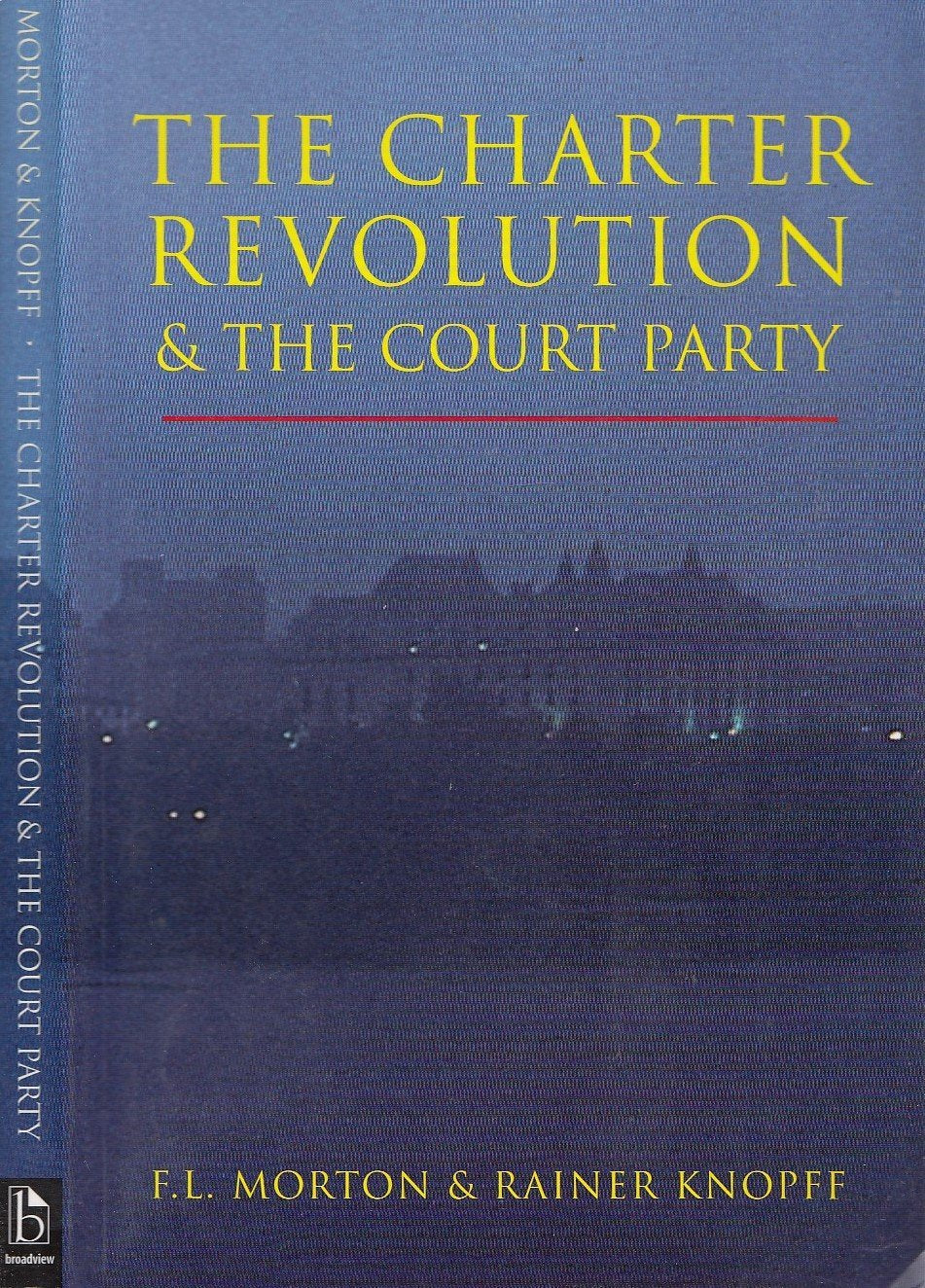 The Charter Revolution & the Court Party book