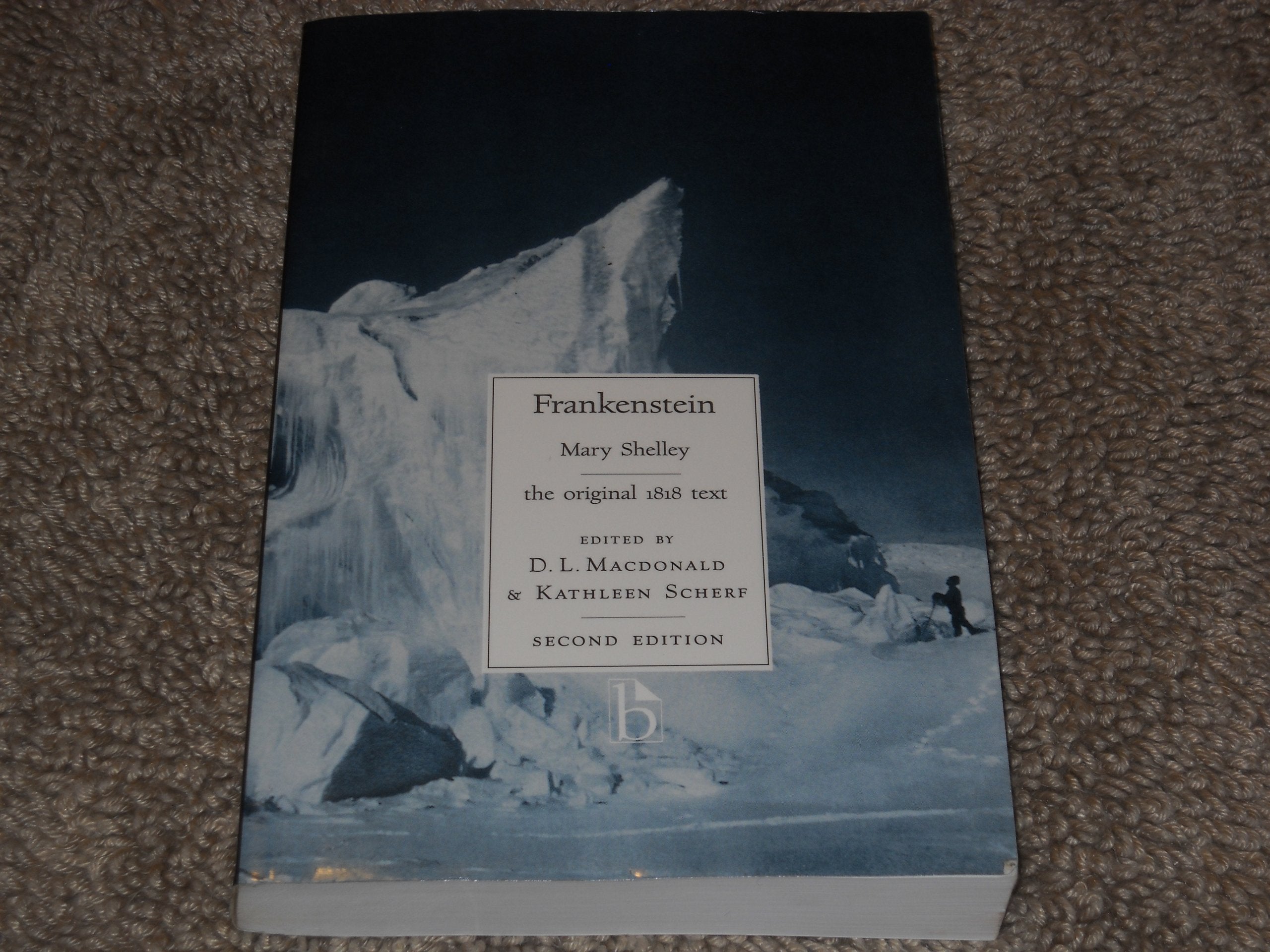 Frankenstein (Original 1818 Text) (Broadview Literary Texts) Classics