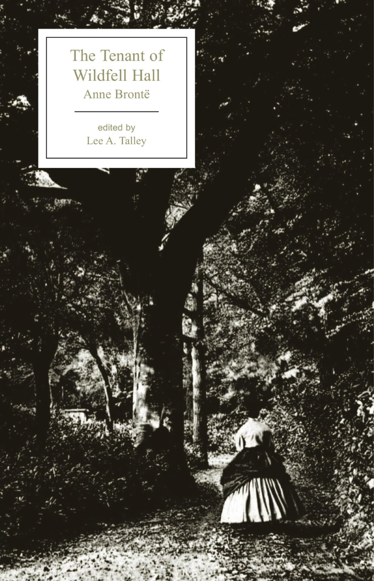 Bronte, A: The Tenant of Wildfell Hall book