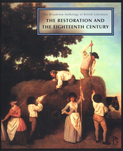 The Restoration and the Eighteenth Century: Volume 3: The Restoration and the Eighteenth Century (The Broadview Anthology of British Literature, Band 3) Contemporary literature Books