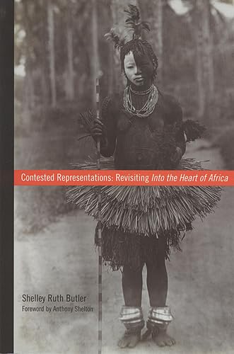 Contested Representations: Revisiting "Into the Heart of Africa" book