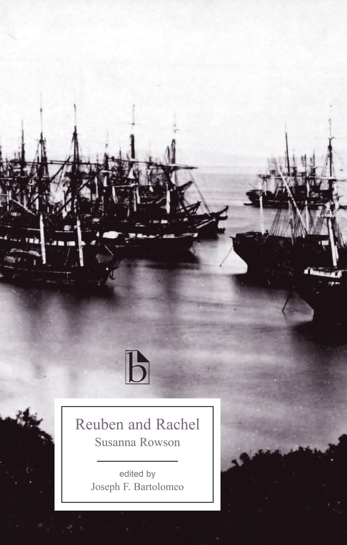 REUBEN AND RACHEL: Or, a Tale of Old Times: Or, Tales of Old Times (Broadview Editions) Contemporary literature Books