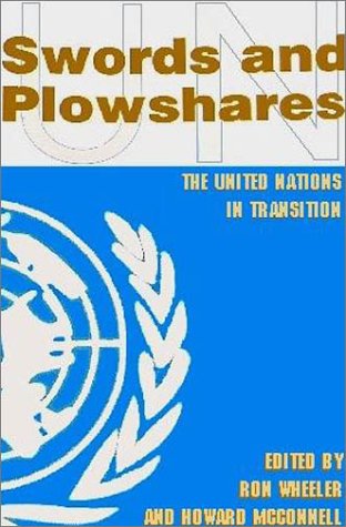Swords and Plowshares : The United Nations in Tran Books
