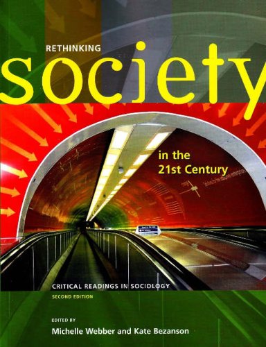 Rethinking Society in the 21st Century: Critical Readings in Sociology Social Sciences