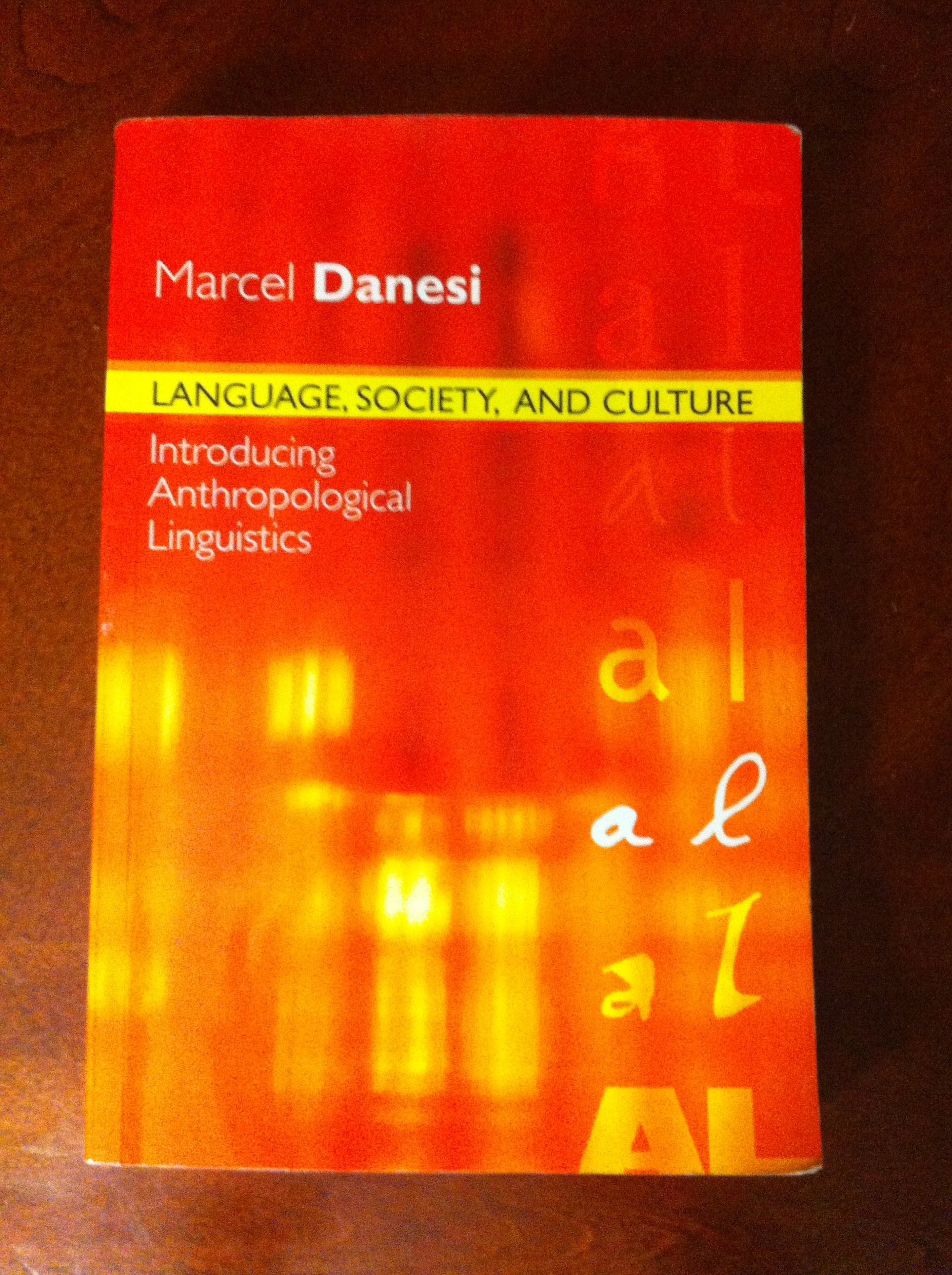 Language, Society, and Culture: Introducing Anthropological Linguistics Social Sciences