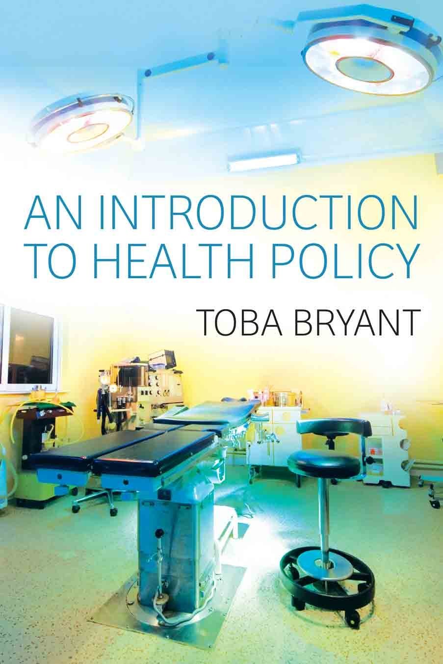 An Introduction to Health Policy Medicine