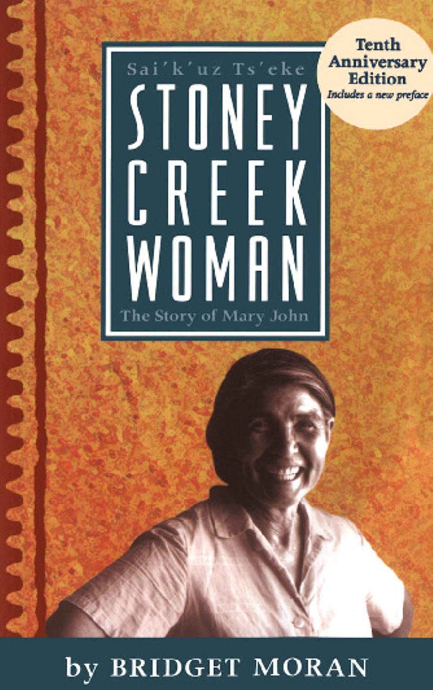 Stoney Creek Woman: The Story of Mary John Social Sciences