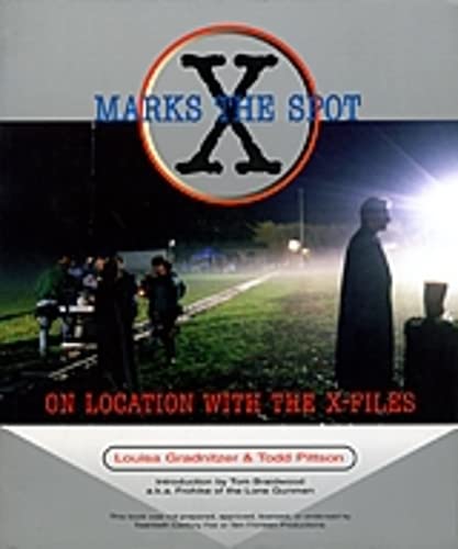 X Marks The Spot: On Location with the X Files Social Sciences