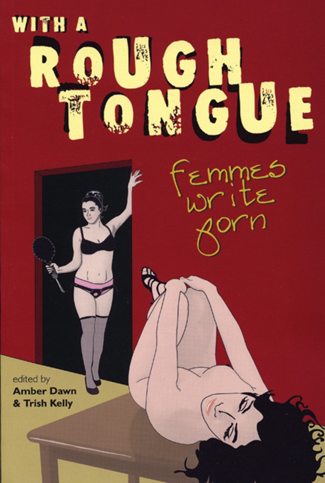 With A Rough Tongue: Femmes Write Porn LGBTQ+