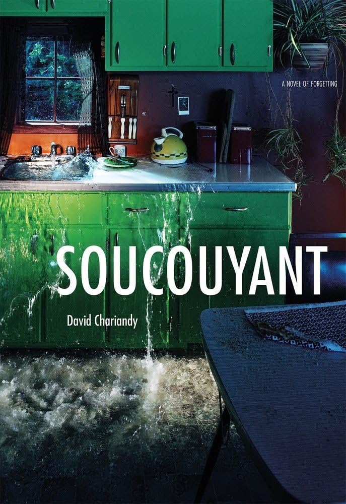 Soucouyant: A Novel Of Forgetting Contemporary literature
