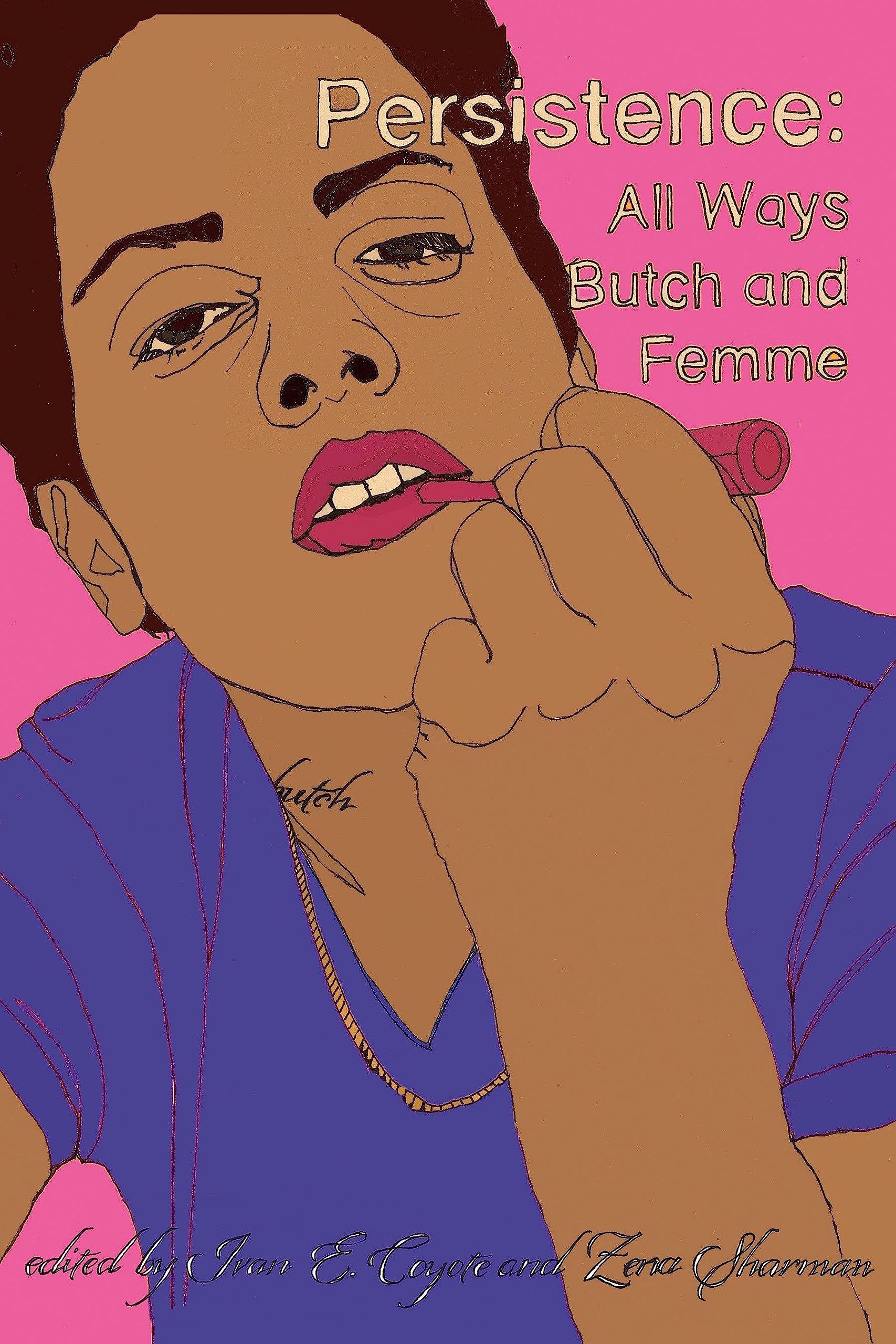 Persistence: All Ways Butch and Femme Books