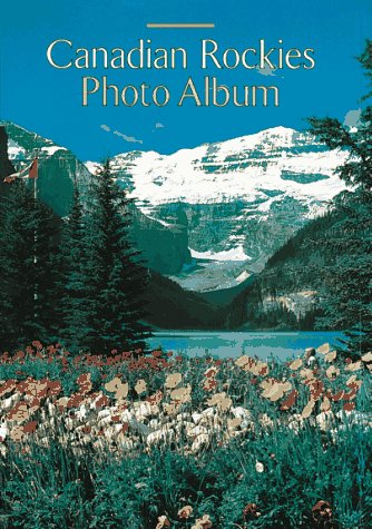 Canadian Rockies Photo Album Travel
