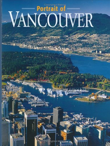 A Portrait of Vancouver Travel