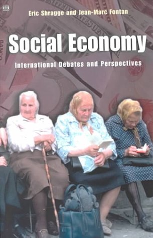 Social Economy: International Debates and Perspectives Social Sciences