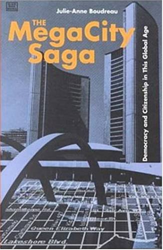 Megacity Saga: Democracy and Citizenship in This Global Age Social Sciences