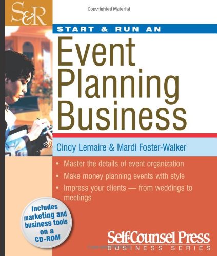 Start & Run an Event Planning Business (Start & Run a Business S.) Business, Finance & Career