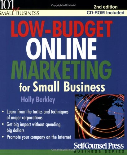 Low-Budget Online Marketing for Small Business (101 for Small Business S.) Business, Finance & Career