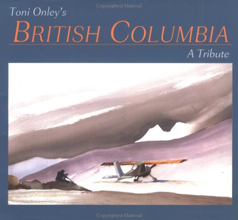 Product Image: Toni Onley's British Columbia